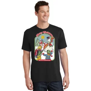 Merry Christmas My First Flamethrower T Shirt 1