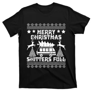 Merry Christmas Shitter Full Tshirt T-Shirt