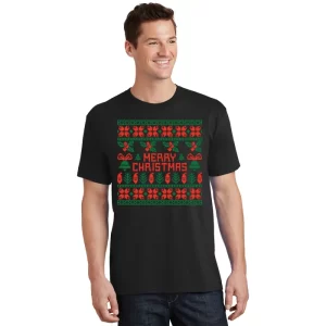 Merry Christmas Ugly Christmas Funny T Shirt 1