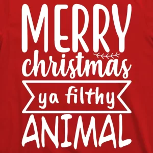 Merry Christmas Ya Filthy Animal Funny Holiday T Shirt 3