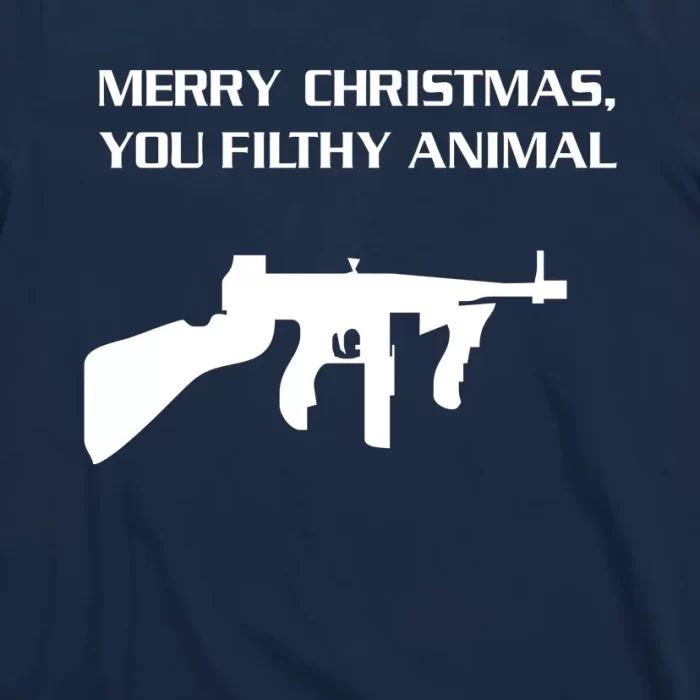 Merry Christmas You Filthy Animal T Shirt 3