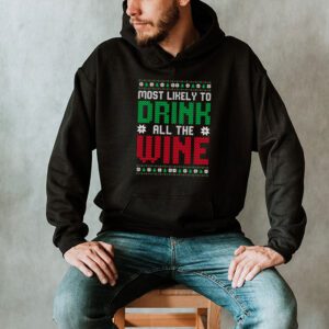 Most Likely To Drink All The Wine Family Matching Christmas Hoodie 2 3