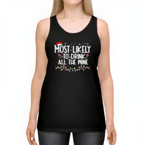 Most Likely To Drink All The Wine Family Matching Christmas Tank Top 2 1