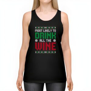 Most Likely To Drink All The Wine Family Matching Christmas Tank Top 2 3