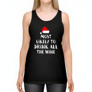 Most Likely To Drink All The Wine Family Matching Christmas Tank Top 2