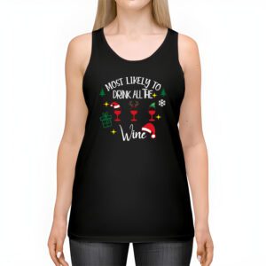 Most Likely To Drink All The Wine Family Matching Christmas Tank Top 2 5