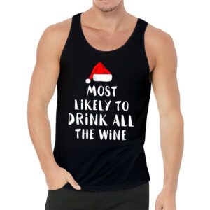 Most Likely To Drink All The Wine Family Matching Christmas Tank Top 3