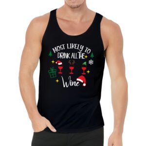 Most Likely To Drink All The Wine Family Matching Christmas Tank Top 3 5