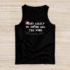 Most Likely To Drink All The Wine Family Matching Christmas Tank Top