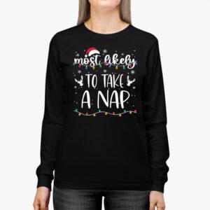 Most Likely To Take A Nap Longsleeve Tee 2 1