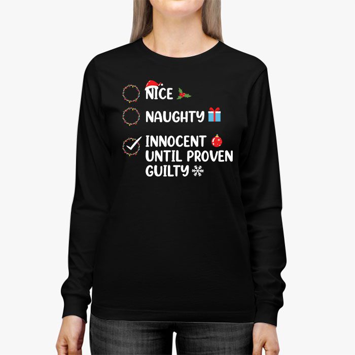 Nice-Naughty-Innocent-Until-Proven-Guilty-Christmas-List-Longsleeve-Tee-2 Nice Naughty Innocent Until Proven Guilty Christmas List Longsleeve Tee 2 5