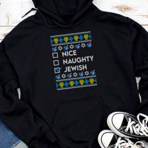 Nice Naughty Jewish Ugly Hanukkah Sweater Chanukah Jew Gift Hoodie
