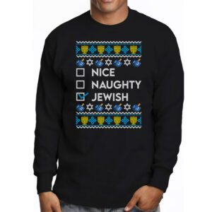 Nice Naughty Jewish Ugly Hanukkah Sweater Chanukah Jew Gift Longsleeve Tee 3 4