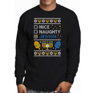 Nice Naughty Jewish Ugly Hanukkah Sweater Chanukah Jew Gift Longsleeve Tee 3 6