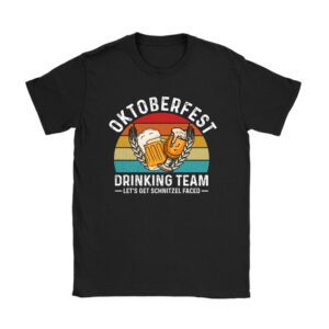 Oktoberfest Team Lets Get Schnitzel Faced German Men Women T-Shirt