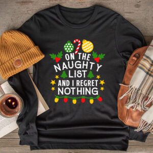 On The Naughty List And I Regret Nothing Funny Xmas Women Longsleeve Tee
