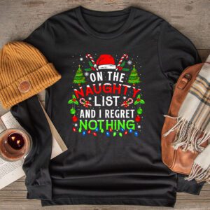 On The Naughty List And I Regret Nothing Funny Xmas Women Longsleeve Tee