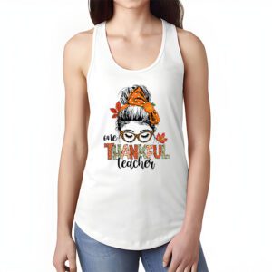 One Thankful Teacher Funny Messy Bun Fall Thanksgiving Women Tank Top 1 2