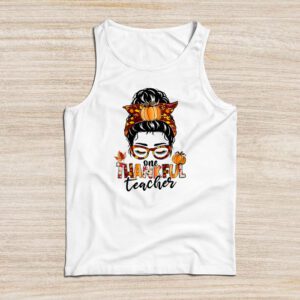 One Thankful Teacher Funny Messy Bun Fall Thanksgiving Women Tank Top