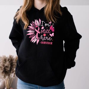 Pink Ribbon Still Here Survivor Breast Cancer Warrior Gift Hoodie 3