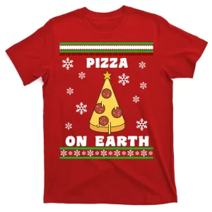 Pizza On Earth Ugly Christmas T-Shirt