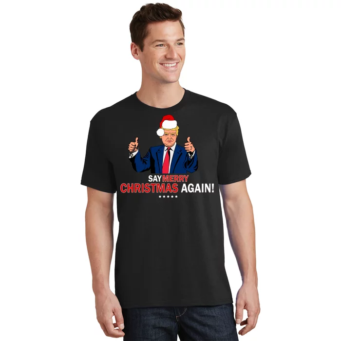 Say-Merry-Christmas-Again-Donald-Trump-T-Shirt-1 Say Merry Christmas Again Donald Trump T Shirt 1