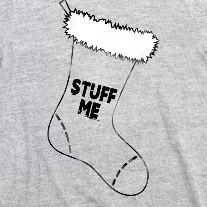 Stuff Me Funny Christmas Stocking T Shirt 3
