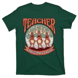 Teacher Christmas Crew Holiday T-Shirt