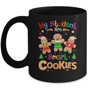 Teacher Christmas Matching My Students Kids Are Smart Mug