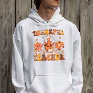 Thankful Teacher Retro Groovy Thanksgiving Fall Women Men Hoodie 2 1