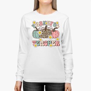 Thankful Teacher Retro Groovy Thanksgiving Fall Women Men Longsleeve Tee 2 2