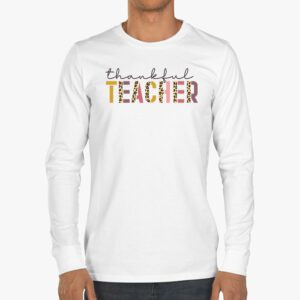 Thankful Teacher Retro Groovy Thanksgiving Fall Women Men Longsleeve Tee 3 5