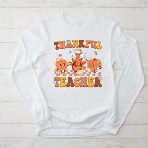 Funny Thanksgiving Shirts Thankful Teacher Retro Groovy Longsleeve Tee