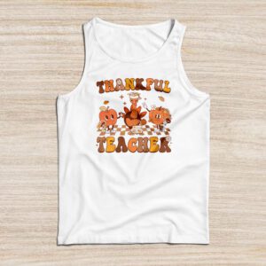 Funny Thanksgiving Shirts Thankful Teacher Retro Groovy Tank Top