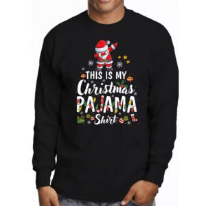 This Is My Christmas Pajama Shirt Funny Xmas PJs Men Women Longsleeve Tee 3 4