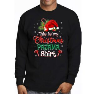 This Is My Christmas Pajama Shirt Funny Xmas PJs Men Women Longsleeve Tee 3 5