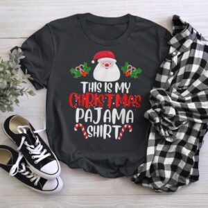 This Is My Christmas Pajama Shirt Santa Merry Christmas T-Shirt