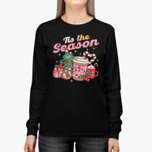 Tis The Season Christmas Coffee Lover Santa Claus Xmas Gifts Longsleeve Tee 2 11