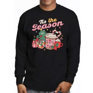 Tis The Season Christmas Coffee Lover Santa Claus Xmas Gifts Longsleeve Tee 3 11