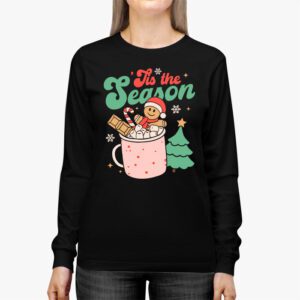 Tis The Season Christmas Hot Cocoa Gingerbread Cookie Pajama Longsleeve Tee 2 5