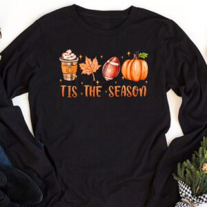 Tis The Season Pumpkin Leaf Latte Fall Thanksgiving Football Longsleeve Tee 1 15