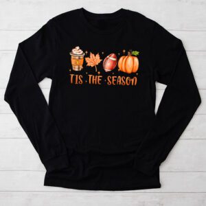 Tis The Season Pumpkin Leaf Latte Fall Thanksgiving Football Longsleeve Tee 2 15