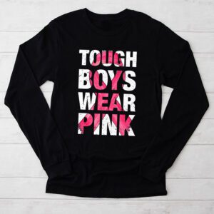 Tough Boys Wear Pink Cool Pink Breast Cancer Awareness Kids Longsleeve Tee 2 9