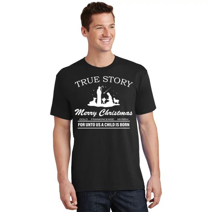 True-Story-Merry-Christmas-Jesus-Christ-T-Shirt-1 True Story Merry Christmas Jesus Christ T Shirt 1