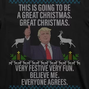 Trump This Is Going To Be A Great Great Christmas T Shirt 3