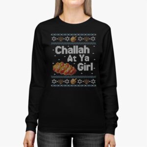 Ugly Hanukkah Challah At Ya Girl Chanukah Jewish Kids Women Longsleeve Tee 2 5