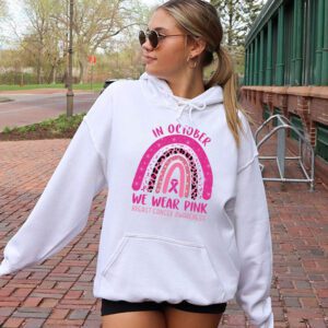 We Wear Pink Rainbow Breast Cancer Awareness Girls Womens Hoodie 2 1