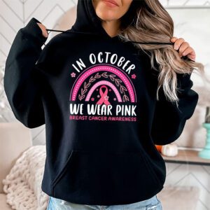 We Wear Pink Rainbow Breast Cancer Awareness Girls Womens Hoodie 2 5