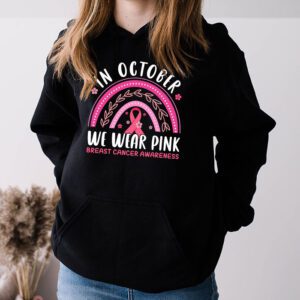 We Wear Pink Rainbow Breast Cancer Awareness Girls Womens Hoodie 3 5