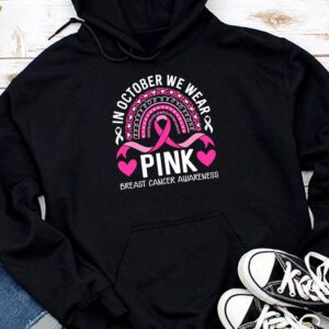 We Wear Pink Rainbow Breast Cancer Awareness Shirt Special Hoodie